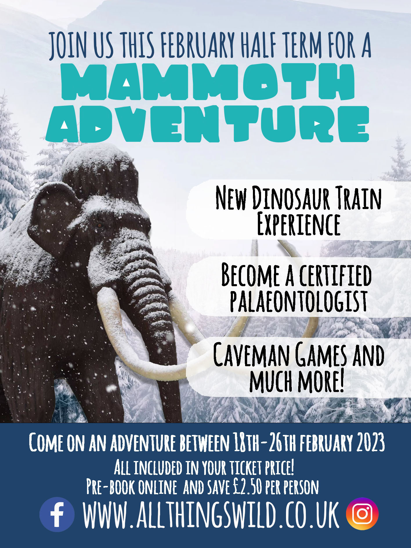 Mammoth Adventure All Things Wild Honeybourne Evesham